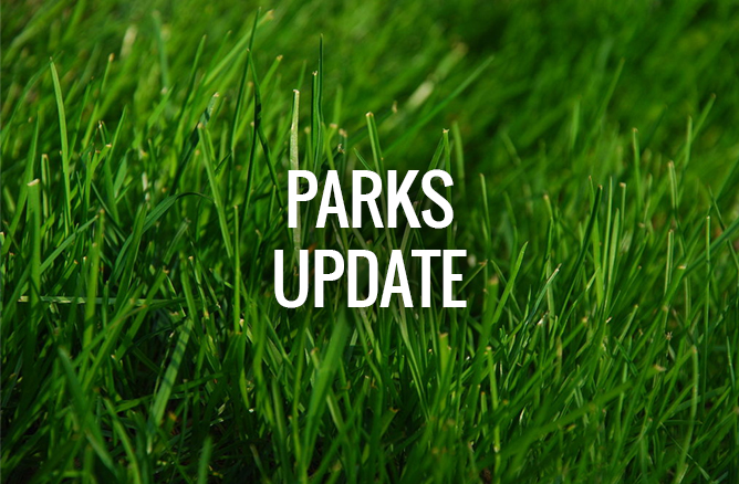 Parks Update